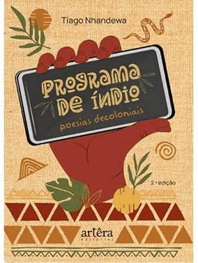 Programa De indio - Poesias Decoloniais