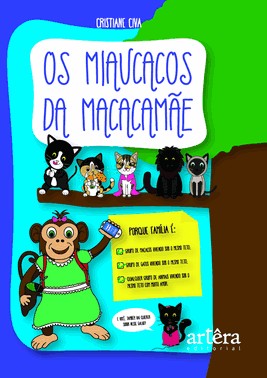 Os Miaucacos Da Macacamae