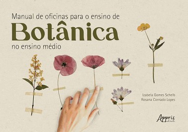 Manual De Oficinas Para O Ensino De Botanica No Ensino Medio
