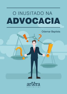 O Inusitado Na Advocacia