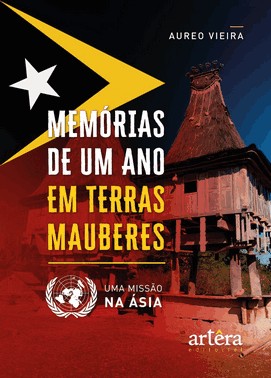 Memorias De Um Ano Em Terras Mauberes - Uma Missao Na Asia