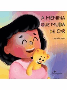 A Menina Que Muda De Cor