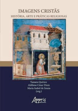 Imagens Cristas Historias, Arte E Praticas Religiosas