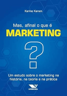 Mas, Afinal O Que E Marketing?