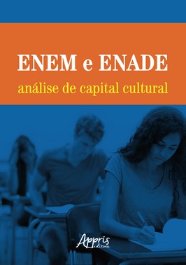 Enem E Enade: Analise De Capital Cultural