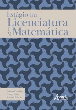 Estagio Na Licenciatura Em Matematica