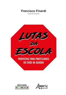 Lutas Da Escola - Propostas Para Professores Do Chao Da Quadra