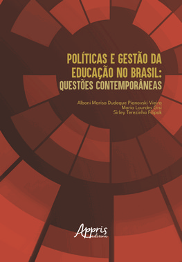 Politicas E Gestao Da Educacao No Brasil: Questoes Contemporaneas