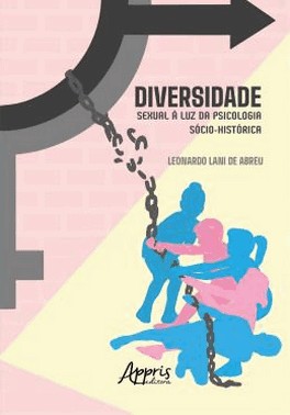 Diversidade Sexual A Luz Da Psicologia Socio-Historica
