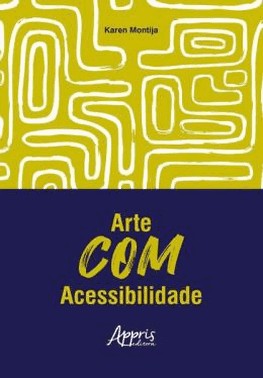 Arte Com Acessibilidade