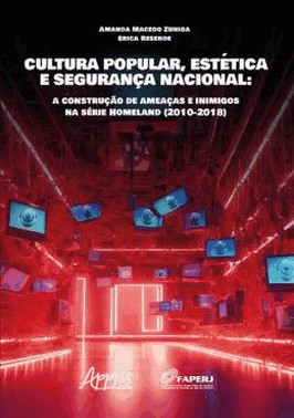 Cultura Popular, Estetica E Seguranca Nacional