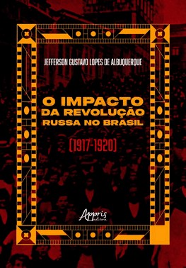 O Impacto Da Revolucao Russa No Brasil