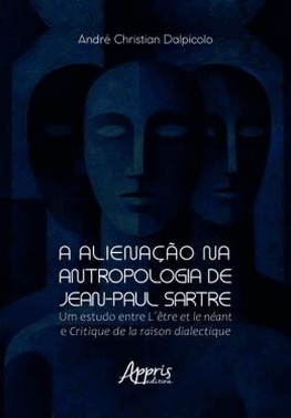 A Alienacao Na Antropologia De Jean-Paul Sartre