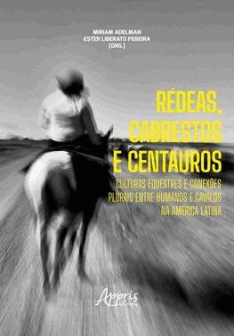 Redeas, Cabrestos E Centauros