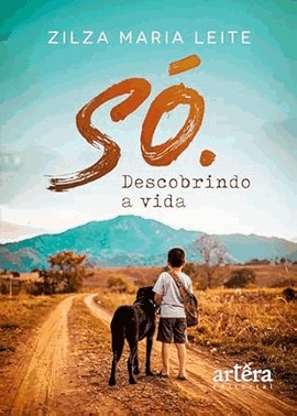 So. - Descobrindo A Vida
