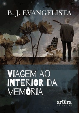 Viagem Ao Interior Da Memoria