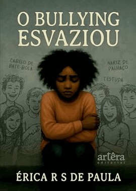 O Bullying Esvaziou