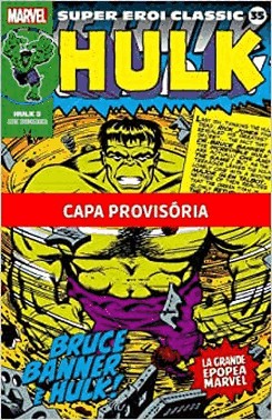 Colecao Classica Marvel - Vol. 34 - Hulk Vol.03