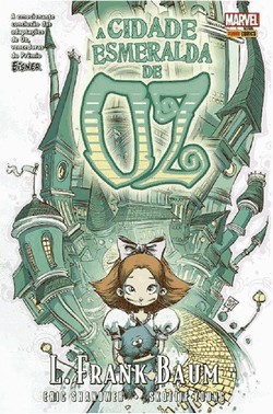 Oz - Vol. 06: A Cidade Das Esmeraldas