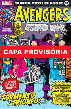Colecao Classica Marvel - Vol. 62 - Vingadores - Vol. 07