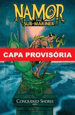 Namor - Mare Da Conquista