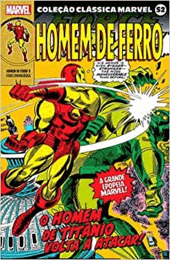 Colecao Classica Marvel Vol. 52 - Homem Ferro-V.06
