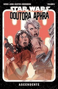 Star Wars - Doutora Aphra - Vol. 06