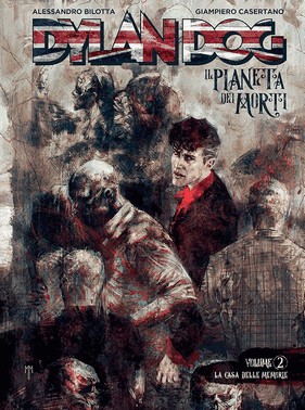 Dylan Dog - O Planeta Dos Mortos - Vol. 2
