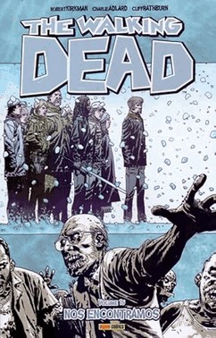The Walking Dead Vol.15 The Walking Dead Vol.15