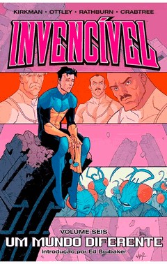 Invencivel Vol. 06 - Um Mundo Diferente