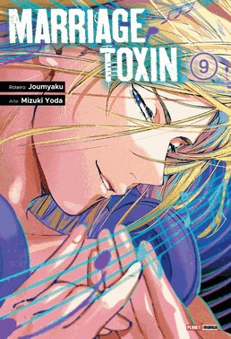 Marriage Toxin - Vol. 09