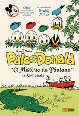 Pato Donald: O Misterio Do Pantano (Colecao Carl Barks Vol. 3)