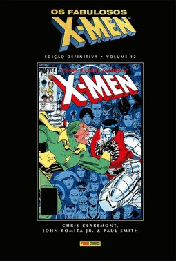 Os Fabulosos X-Men: Edicao Definitiva Vol. 12