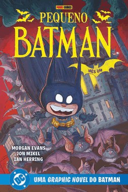 Batman - Mês Um