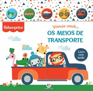 Fisher-Price - Vamos Ouvir Os Meios De Transporte