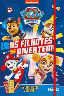 Patrulha Canina - Os Filhotes Se Divertem