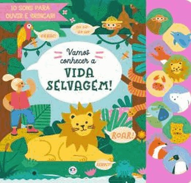 Vamos Conhecer A Vida Selvagem!