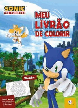 Sonic The Hedgehog - Meu Livrao De Colorir