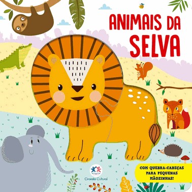 Animais Da Selva - Com Quebra-Cabecas Para Pequenas Maozinhas!