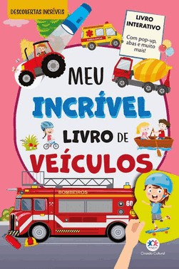 Meu Incrivel Livro De Veiculos - Com Pop-Up E Abas