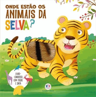 Onde Estao Os Animais Da Selva? - Toque E Sinta