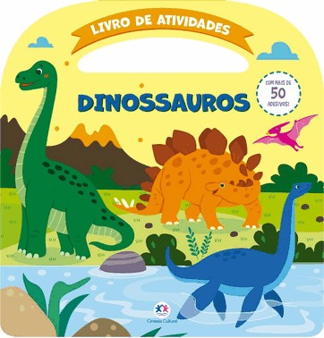Dinossauros - Atividades E Mais 50 Adesivos