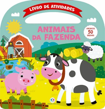 Animais Da Fazenda - Atividades E Mais 50 Adesivos
