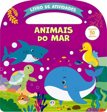 Animais Do Mar - Atividades E Mais 50 Adesivos Animais Do Mar - Atividades E Mais 50 Adesivos