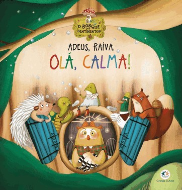 Adeus, Raiva. Ola, Calma!