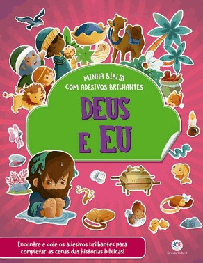 Deus E Eu - Minha Biblia Com Adesivos Brilhantes