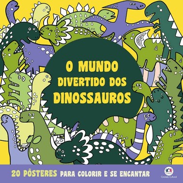 O Mundo Divertido Dos Dinossauros