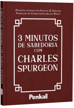 Devocional 3 Minutos De Sabedoria Com Charles Spurgeon