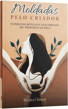 Moldadas Pelo Criador