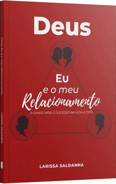 Deus, Eu E Meu Relacionamento